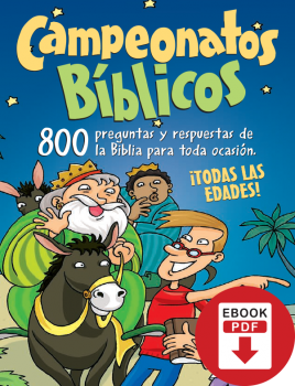 Campeonatos Bíblicos – 800 preguntas y respuestas de la Biblia